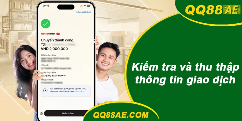 Kiểm tra và thu thập thông tin giao dịch