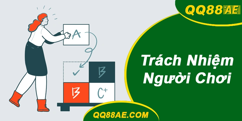 Trách Nhiệm Người Chơi